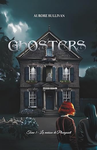Lecture : Ghosters : La maison de&nbsp;Plougasoit