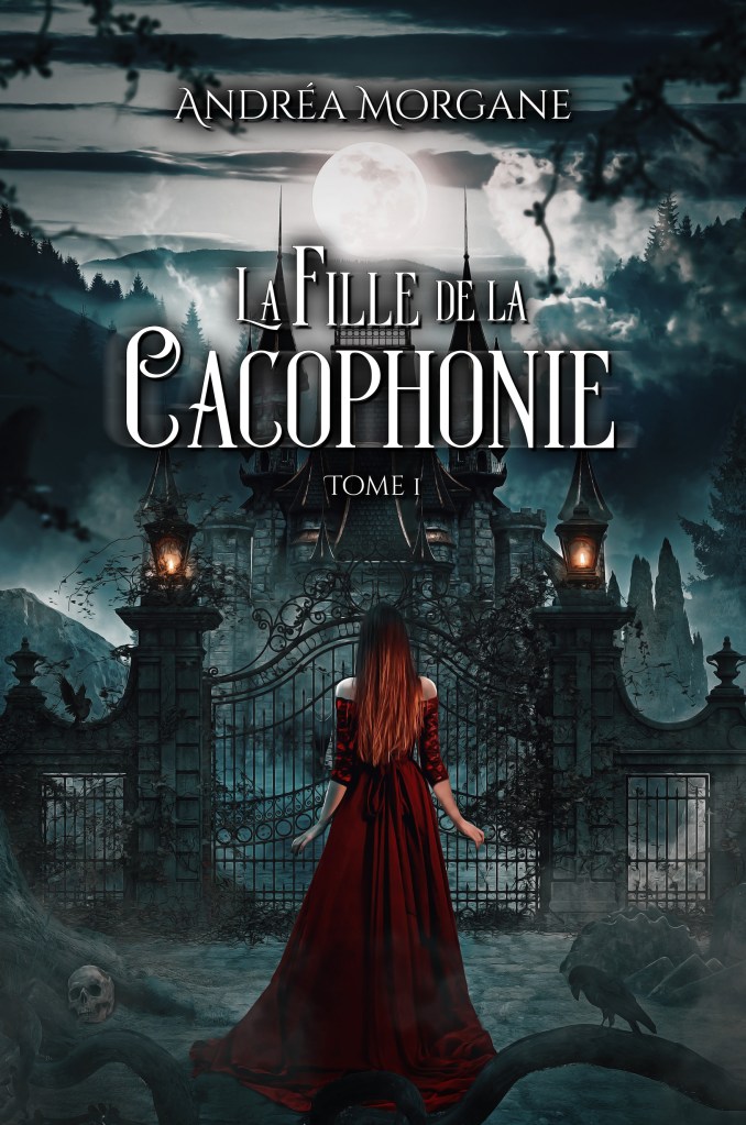 Lecture : La fille de la Cacophonie Tome&nbsp;1